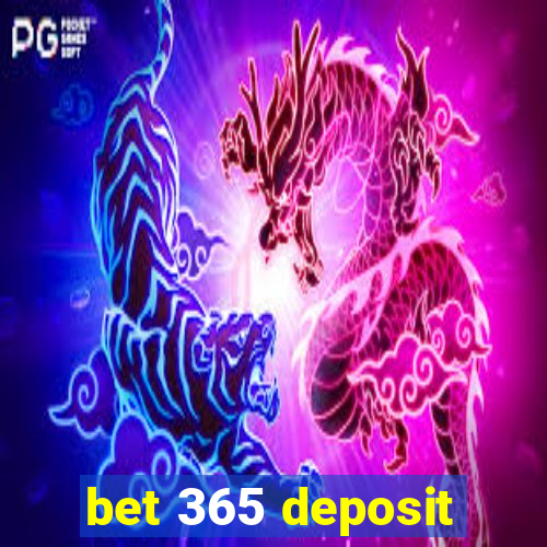 bet 365 deposit